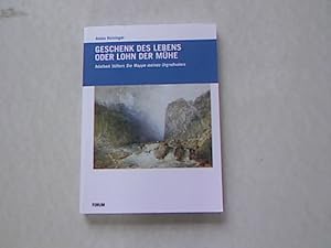 Bild des Verkufers fr Geschenk des Lebens oder Lohn der Mhe. Adalbert Stifters Die Mappe meines Urgrovaters. zum Verkauf von Antiquariat Bookfarm