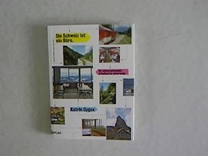 Seller image for Die Schweiz ist ein Bro. for sale by Antiquariat Bookfarm