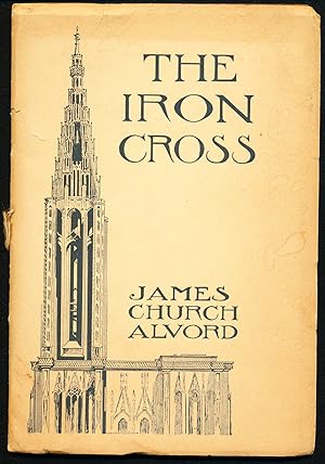 Seller image for THE IRON CROSS " The Prize Peace Story" for sale by Alkahest Books