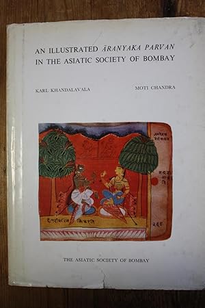 An Illustrated Aranyaka Parvan in the Asiatic Society of Bombay