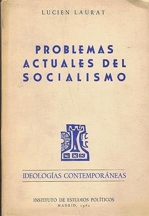 Bild des Verkufers fr PROBLEMAS ACTUALES DEL SOCIALISMO zum Verkauf von Librera Torren de Rueda