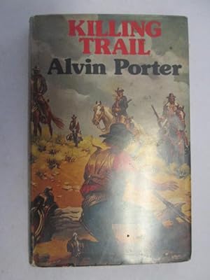 Seller image for Killing Trail for sale by Goldstone Rare Books