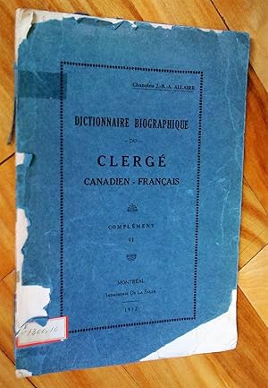 Seller image for Dictionnaire biographique du clerg canadien-franais. Complment VI for sale by Livresse