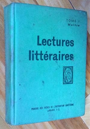 Lectures littéraire, tome I (volume I): narrations, fables, descriptions, portraits, poésies légè...