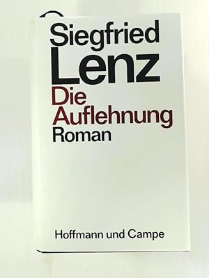 Die Auflehnung: Roman