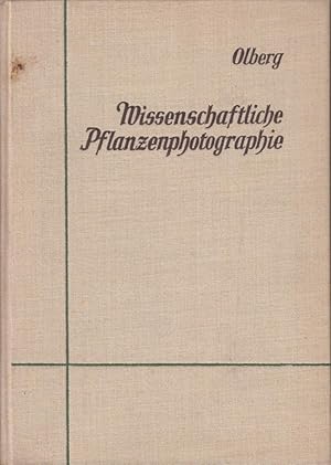 Seller image for Wissenschaftliche Pflanzenphotographie for sale by Antiquariat Jterbook, Inh. H. Schulze