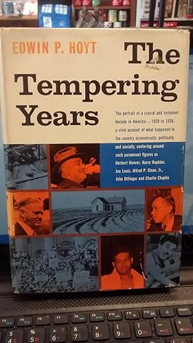 THE TEMPERING YEARS