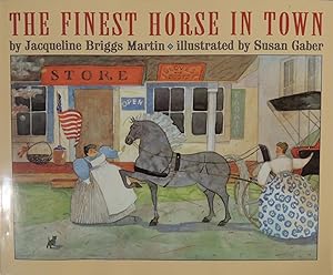 Seller image for The Finest Horse in Town for sale by Basket Case Books