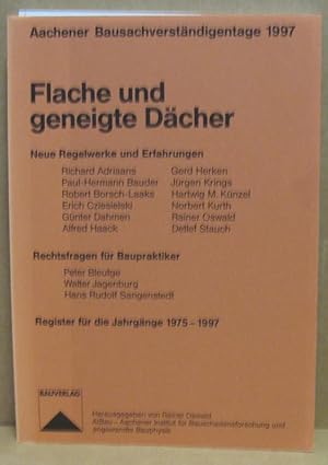 Flache und geneigte Dächer. Rechtsfragen für den Baupraktiker. Register für die Jahrgänge 1975-19...