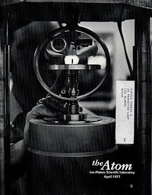 Seller image for The Atom: Los Alamos Scientific Laboratory Volume 14 Number 4 April 1977 for sale by Clausen Books, RMABA