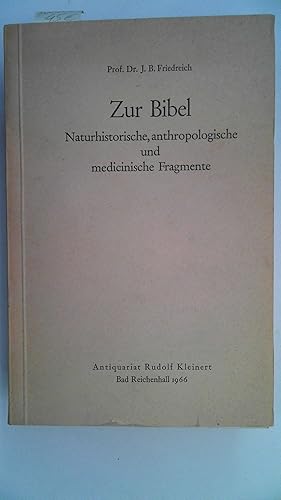 Seller image for Zur Bibel. Naturhistorische, anthropologische und medicinische Fragmente. for sale by Antiquariat Maiwald