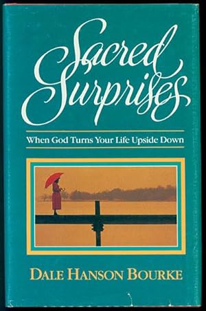 Imagen del vendedor de Sacred Surprises: When God Turns Your Life Upside Down a la venta por Inga's Original Choices