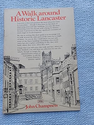Seller image for A Walk Around Historic Lancaster for sale by Glenbower Books