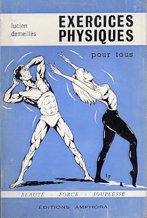 Bild des Verkufers fr Exercices physiques pour tous zum Verkauf von L'ivre d'Histoires