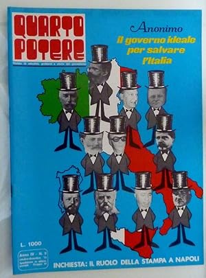 QUARTO POTERE Rivista di attualità, problemi e storia del giornalismo Anno IV n.° 9 IL GOVERNO ID...