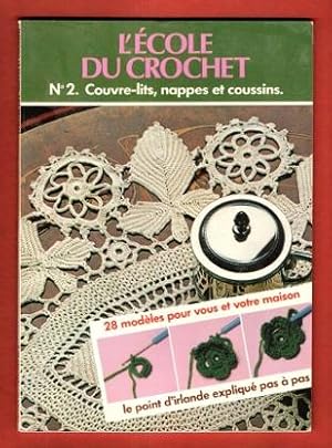 L'ecole du Crochet N°2 - Couvre-lits , Nappes et Coussins - Le Point D'irlande