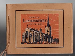 VIEWS OF LONDONDERRY. (Ancient and Modern) Price 1/-