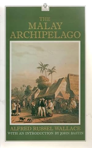 Imagen del vendedor de The Malay Archipelago The Land of the Orang-utan and the Bird of Paradise a la venta por C P Books Limited