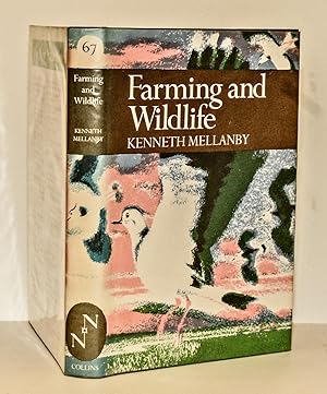 Seller image for Farming and Wildlife. (New Naturalist No. 67). for sale by Kerr & Sons Booksellers ABA