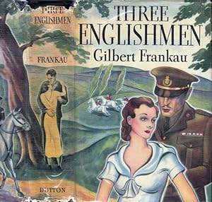 Three Englishmen, A Romance of Married Lives