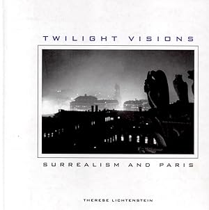 Image du vendeur pour Twilight Visions: Surrealism and Paris mis en vente par Book Booth