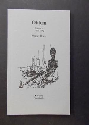 Immagine del venditore per Ohlem Fragment 1989-1992 venduto da Antiquariat Strter