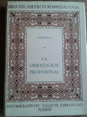 Seller image for LA ORIENTACIN PROFESIONAL for sale by Librera Pramo