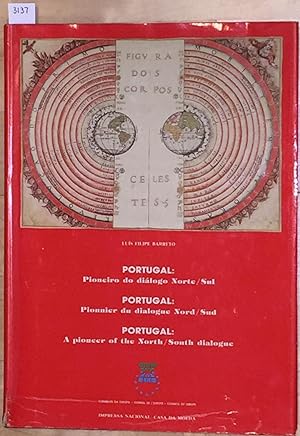 Bild des Verkufers fr Portugal : A Pioneer of the North / South Dialogue (Pionerio do dialogo Norte / Sul) zum Verkauf von Carydale Books