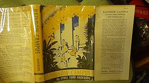 Immagine del venditore per Rainbow Campus Signed by Ethel Todd Anderson First Edition , in Yellow , blue, green &white DJ of 5 students on steps school, Undercover work by the young People turn up another Puzzle venduto da Bluff Park Rare Books