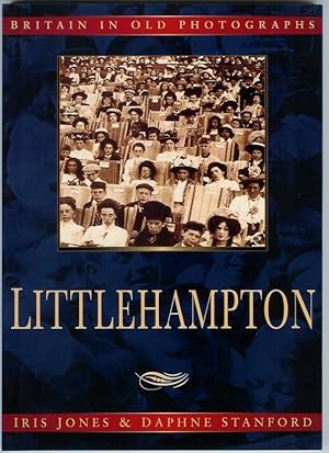 Seller image for Littlehampton in Old Photograp for sale by M.Roberts - Books And ??????