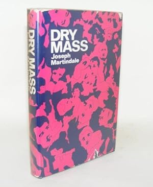 Imagen del vendedor de DRY MASS a la venta por Rothwell & Dunworth (ABA, ILAB)