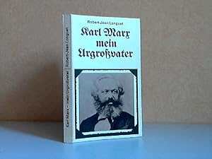 Imagen del vendedor de Karl Marx mein Urgtovater Schriftenreihe Geschichte a la venta por Andrea Ardelt