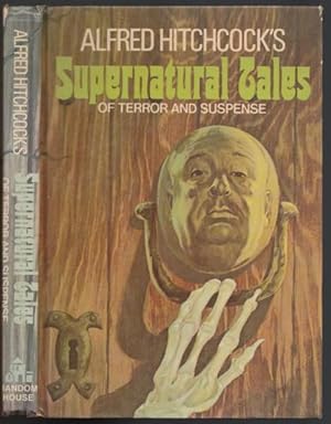 Seller image for Alfred Hitchcock's Supernatural Tales of Terror and Suspense - Mr. Ash's Studio; The Pram; The Attic Express; The Quest for "Blank Claveringi"; Slip Stream; The Bronze Door; The Christmas Spirit; The Strange Valley; The Triumph of Death; +++ for sale by Nessa Books