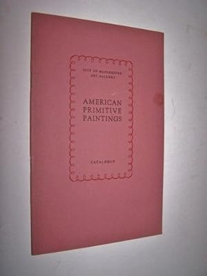 Imagen del vendedor de American Primitive Paintings a la venta por Antiquarian Bookshop