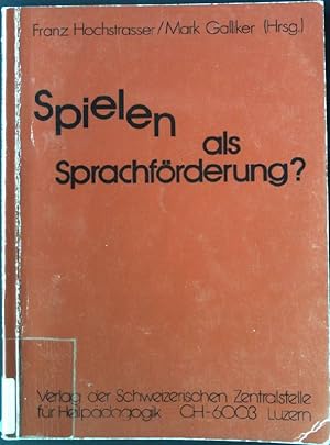 Bild des Verkufers fr Spielen als Sprachfrderung? zum Verkauf von books4less (Versandantiquariat Petra Gros GmbH & Co. KG)