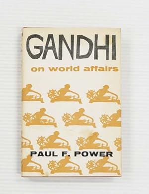 Bild des Verkufers fr Gandhi on World Affairs zum Verkauf von Adelaide Booksellers