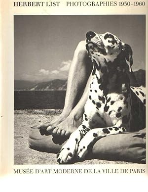 Herbert List Photographies 1930-1960
