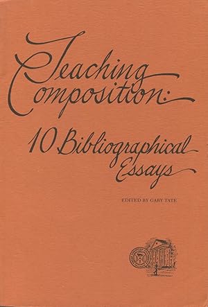 Seller image for Teaching Composition: 10 Bibliographical Essays for sale by Kenneth A. Himber