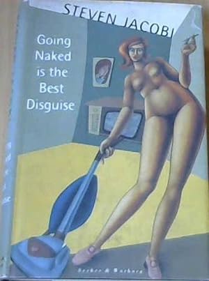 Seller image for Going Naked is the best Disguise for sale by Chapter 1