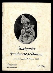 Stuttgarter Fasnachts-Umzug am Sonntag, den 7. Februar 1937.