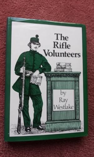 THE RIFLE VOLUNTEERS 1859-1908