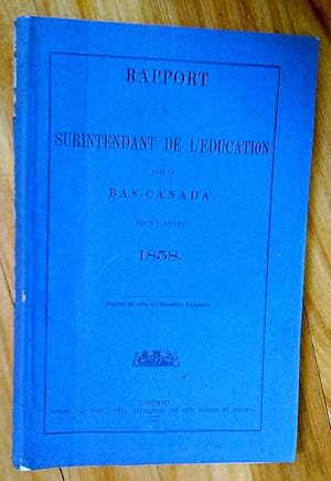 Rapport du surintendant de l'éducation dans le Bas-Canada pour l'année 1858