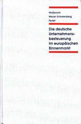 Imagen del vendedor de Die deutsche Unternehmensbesteuerung im europischen Binnenmarkt. Besteuerungsgrundlagen und grenzberschreitende Steuerplanung in Deutschland. a la venta por Antiquariat Jenischek