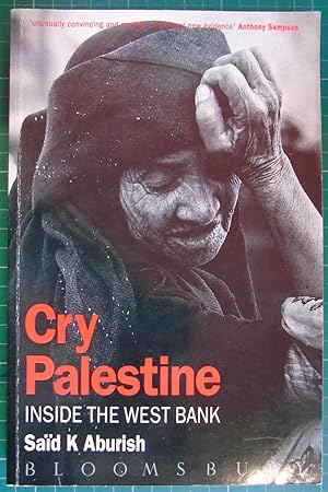 Cry Palestine, Inside the West Bank