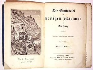 Die Einsiedelei des heiligen Maximus zu Salzburg. Mit einer lithographierten Tafel als Frontispiz...