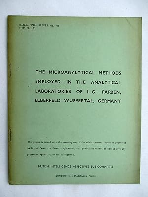 BIOS Final Report No. 715. THE MICROANALYTICAL METHODS EMPLOYED IN THE ANALYTICAL LABORATORIES OF...
