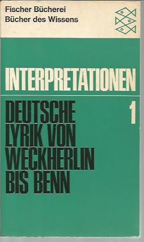 Deutsche Lyrik von Weckherlin bis Benn (Interpretationen I)