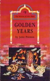 GOLDEN YEARS: THE MISSION OF ALEX KANE #2,