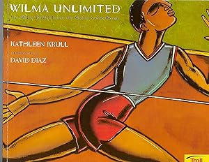 Bild des Verkufers fr Wilma Unlimited: How Wilma Rudolph Became the World's Fastest Woman zum Verkauf von TuosistBook