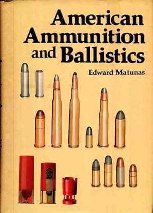 American Ammunition and Ballistics